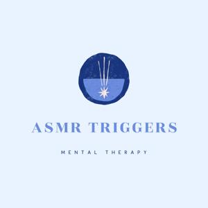 ASMR TRIGGERS