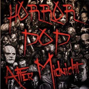 Horror Pop After Midnight