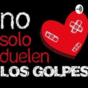 No Solo Duelen Los Golpes. Pamela Palenciano