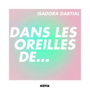 Dans les oreilles de... by Radio Nova