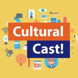 CulturalCast!