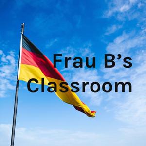 Frau B's Classroom