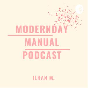 Modernday Manual Podcast