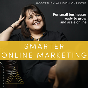 Smarter Online Marketing with Allison Christie