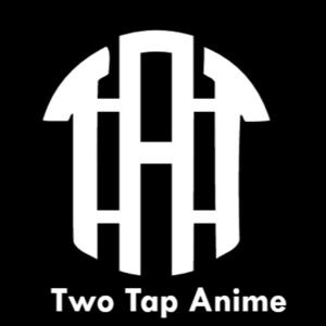 Two Tap Anime