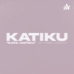 Katiku "Kata Hati Ku"