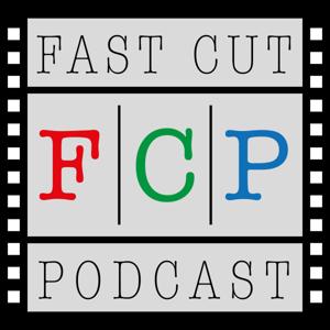 Fast Cut Podcast