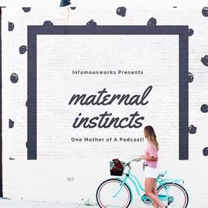 Maternal Instincts