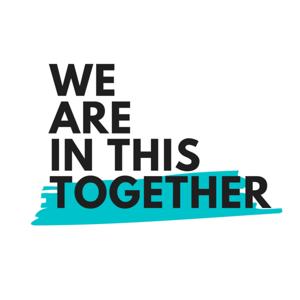 WE ARE IN THIS TOGETHER