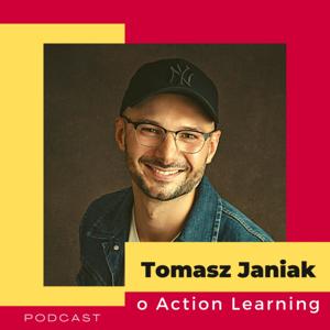 Tomasz Janiak. Szkoła Action Learning.