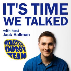 It's Time We Talked: A McMaster Improv Team Production