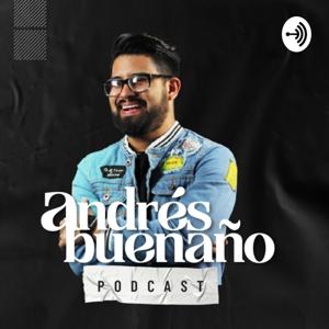 Andrés Buenaño Podcast