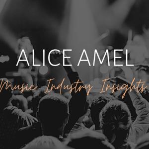 Alice Amel | Music Industry News & Insights