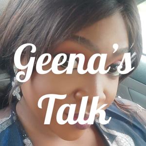 Geena's Talk