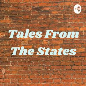 Tales From The States
