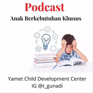 Podcast Anak Berkebutuhan Khusus