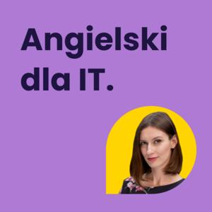 Angielski dla IT - Ewelina Biernacka