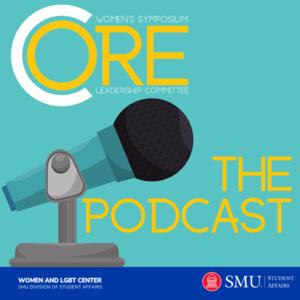 CORE the PODCAST