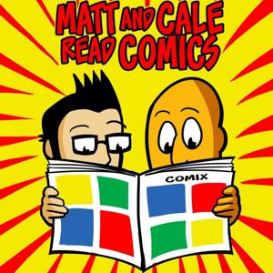 Matt and Cale Read Comics