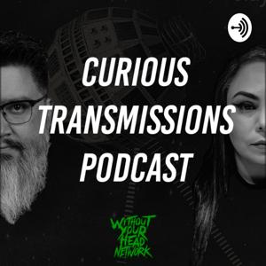 Curious Transmissions