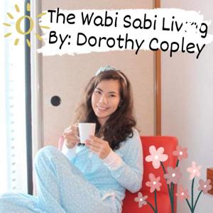 THE WABI SABI LIVING (ILLness To WELLness)