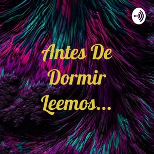 Antes De Dormir Leemos...