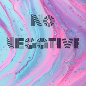 No Negative