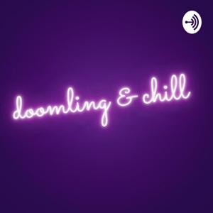 doomling & chill