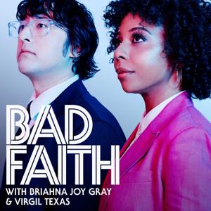 Bad Faith by Briahna Joy Gray