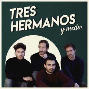 Tres Hermanos y Medio