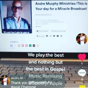 Andre Murphy Ministries Podcast
This is Your day for a Miracle Broadcast
