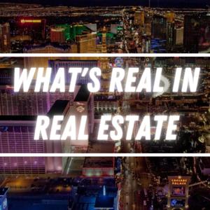 Whats Real In Real Estate