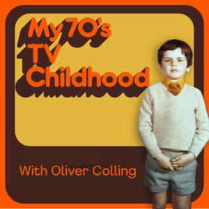 My 70's TV Childhood by Oliver Colling