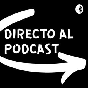 Directo Al Podcast