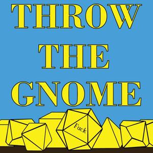 Throw the Gnome!