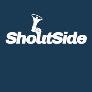 Shoutside Podcast