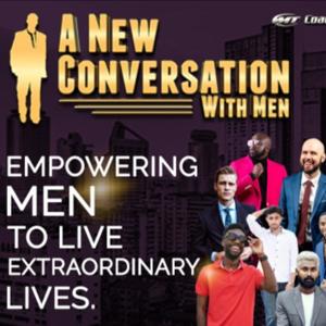 A New Conversation With Men