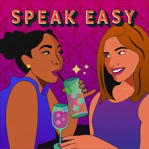 Speak Easy Podcast