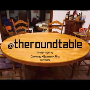 CEArts@TheRoundTable