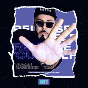 Release Yourself by Roger Sanchez by HIT FM