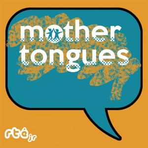 Mothertongues by RTÉjr