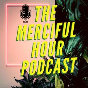 The Merciful Hour