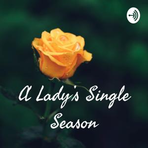 A Lady's Single Season