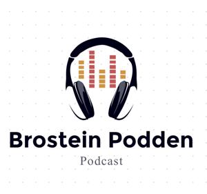 Brostein Podden