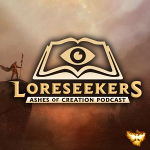 Loreseekers: Ashes of Creation Podcast