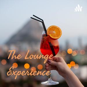 The Lounge Experience