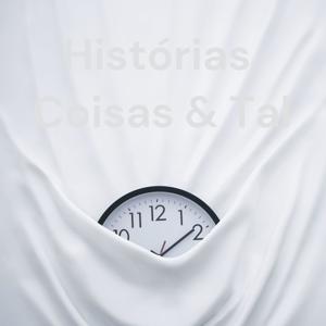 Histórias, Coisas & Tal - Prof.Fabiano Quesada