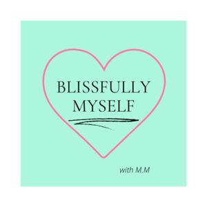 Blissfully Myself