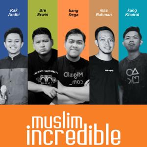 Incredible Muslim