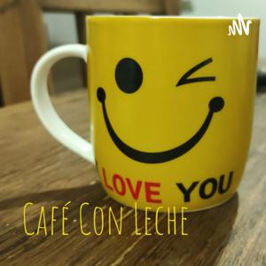 Podcast Café con Leche